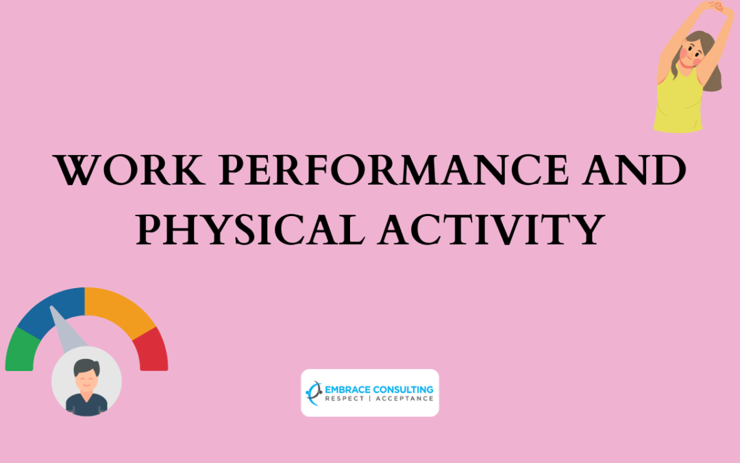 Work Performance and Physical Activity