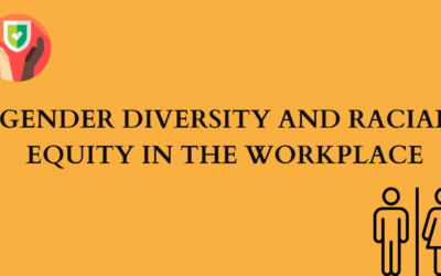 Gender Diversity and Racial Equity in the Workplace