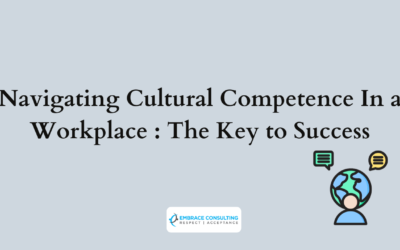 Navigating Cultural Competence In a Workplace : The Key to Success
