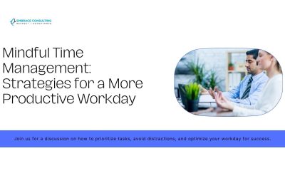 Join us for a discussion on how to prioritize tasks, avoid distractions, and optimize your workday for success.